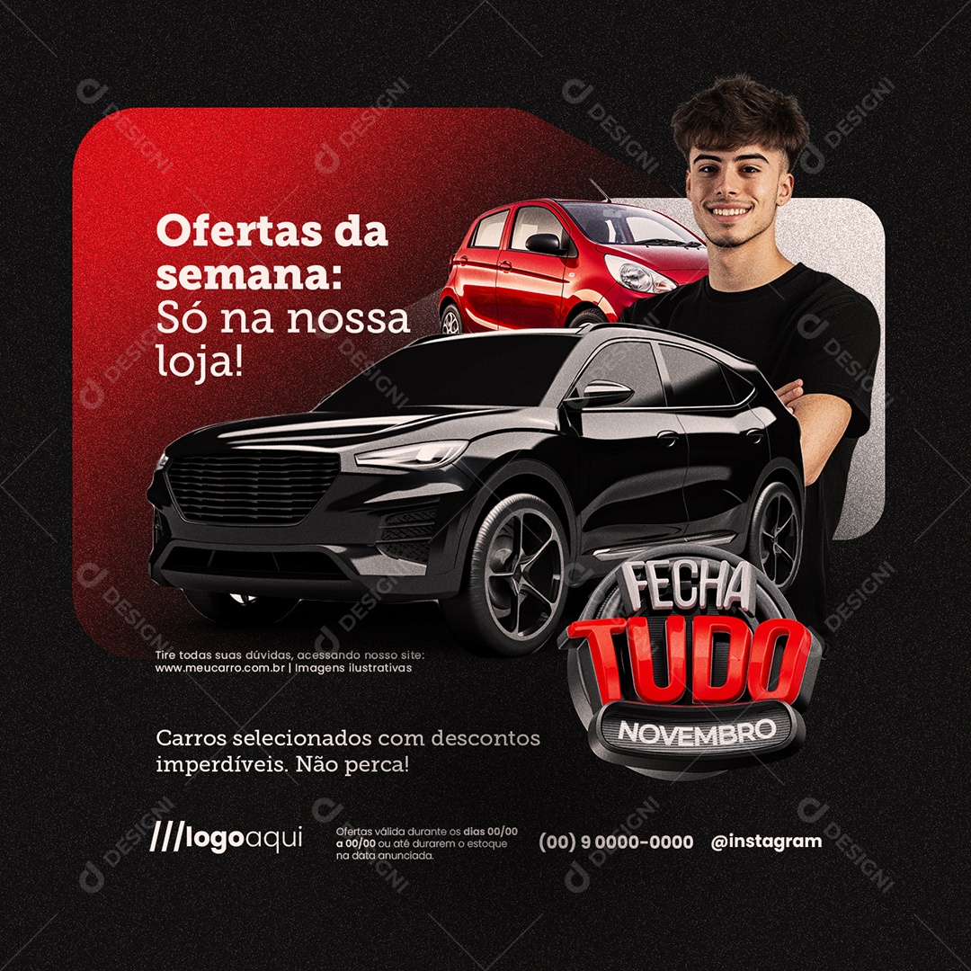 Fecha Tudo Novembro Concessionária Só na Nossa Loja Social Media PSD Editável