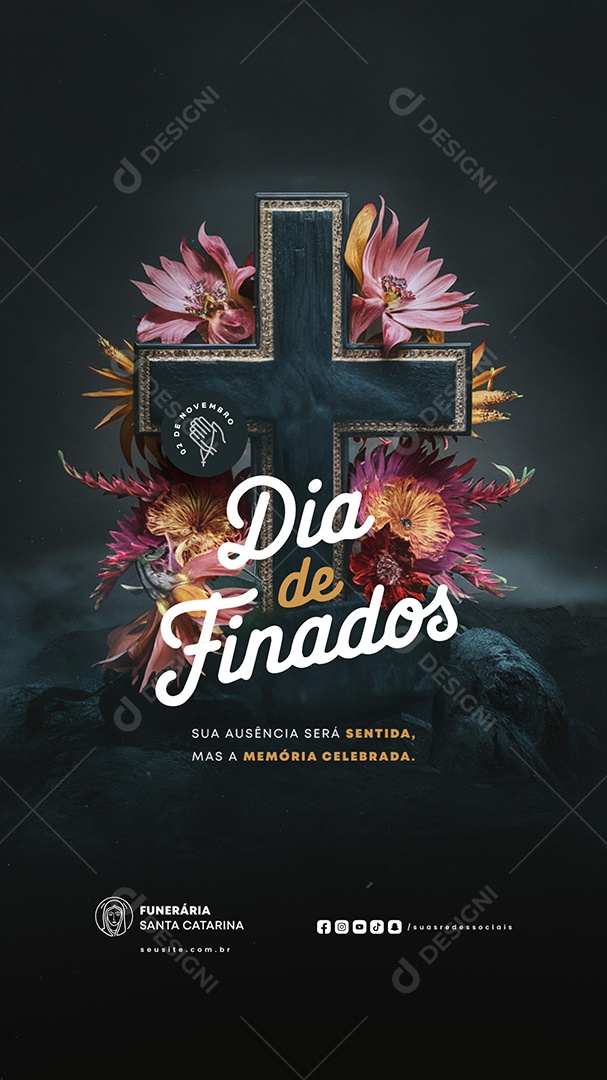 Story Dia de Finados 02 de Novembro Sua Ausência Será Sentida Social Media PSD Editável