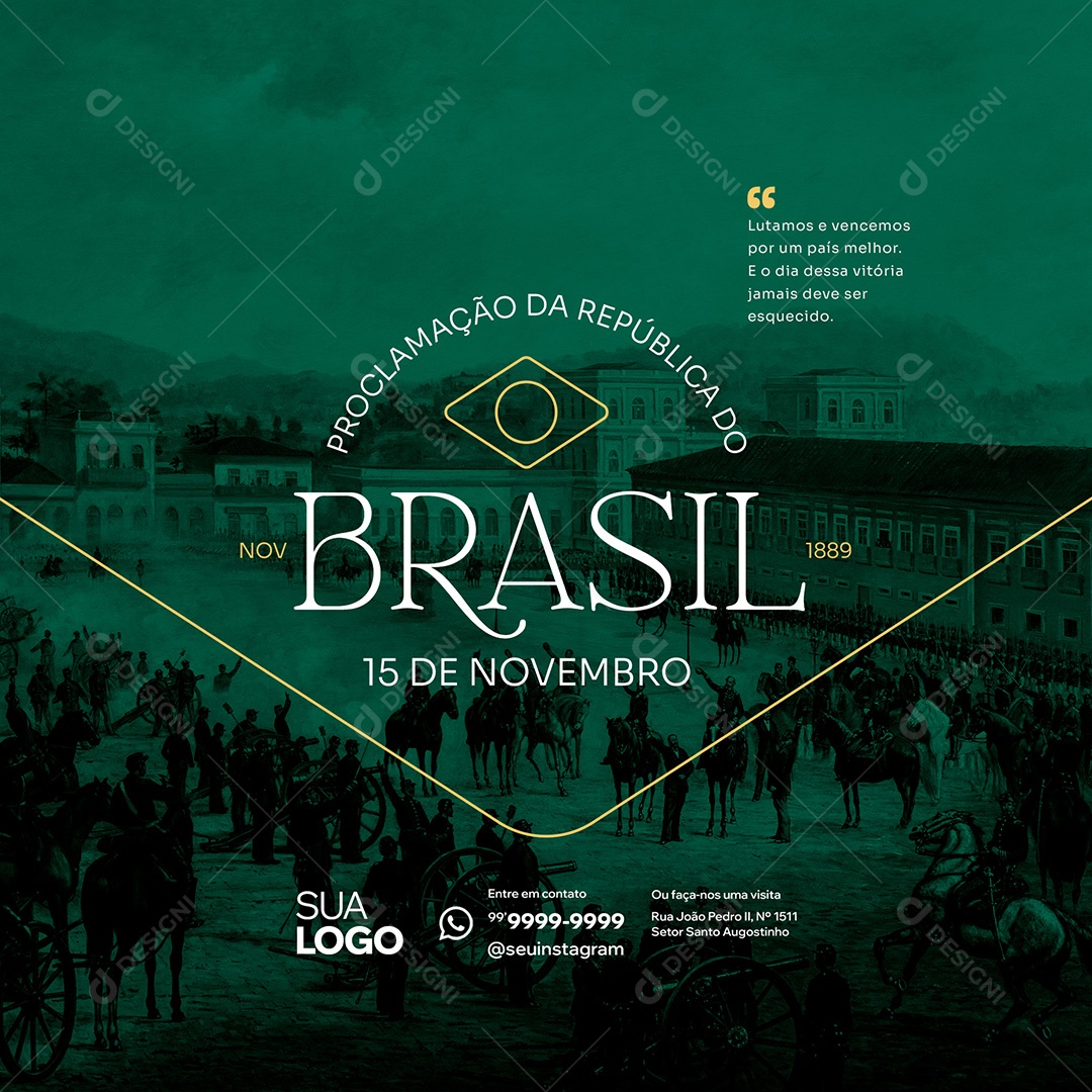 Dia da Proclamação Da República 15 De Novembro Social Media PSD Editável