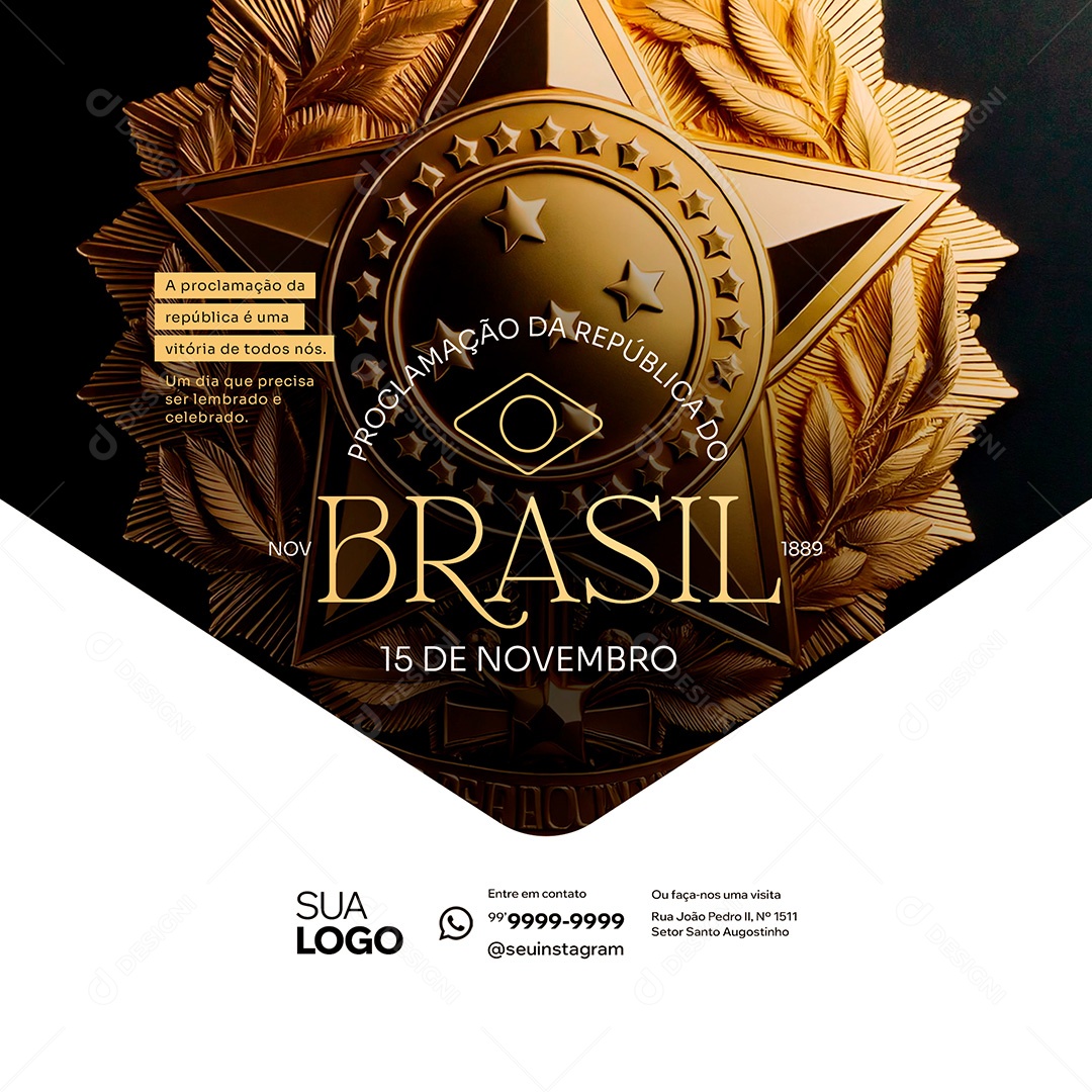 Dia da Proclamação Da República 15 De Novembro Social Media PSD Editável