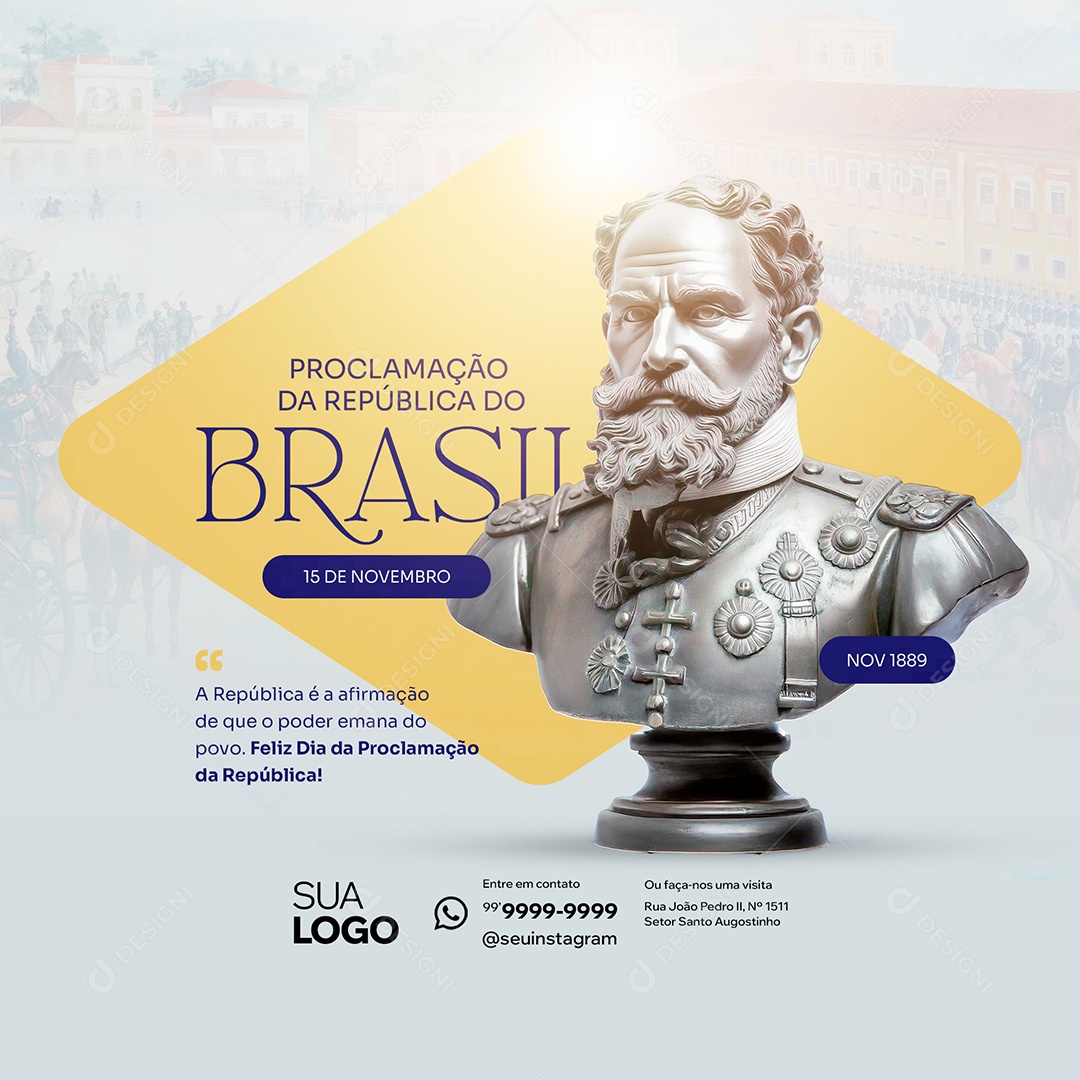 Dia da Proclamação Da República 15 De Novembro Social Media PSD Editável