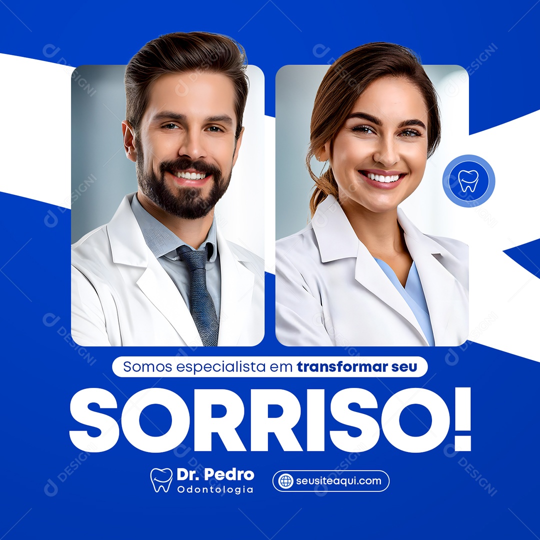 Dentista Somos Especialista em Transformar seu Sorriso Social Media PSD Editável