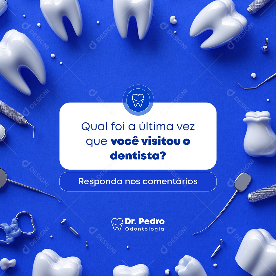Dentista Qual Fooi a Última Ve que Você Visitou o Dentista Social Media PSD Editável