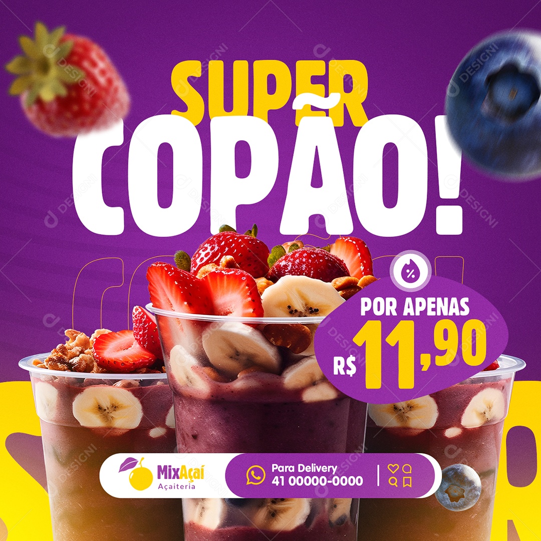 Açaiteria Super Copão Copo de Açaí Social Media PSD Editável