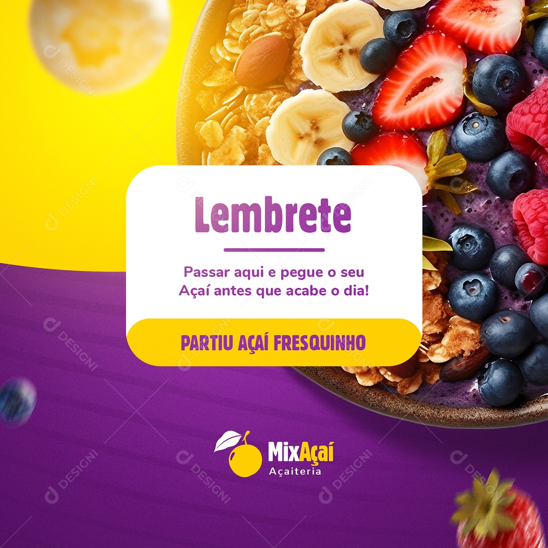 Açaiteria Lembrete Partiu Açaí Fresquinho Social Media PSD Editável