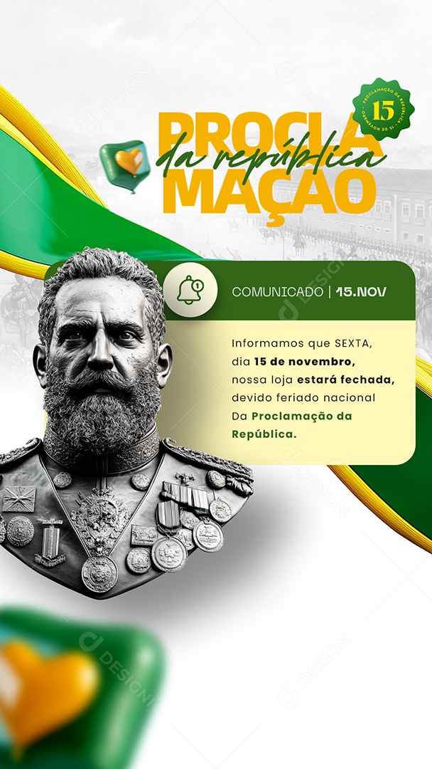 Story Comunicado Feriado Dia da Proclamação Da República Social Media PSD Editável