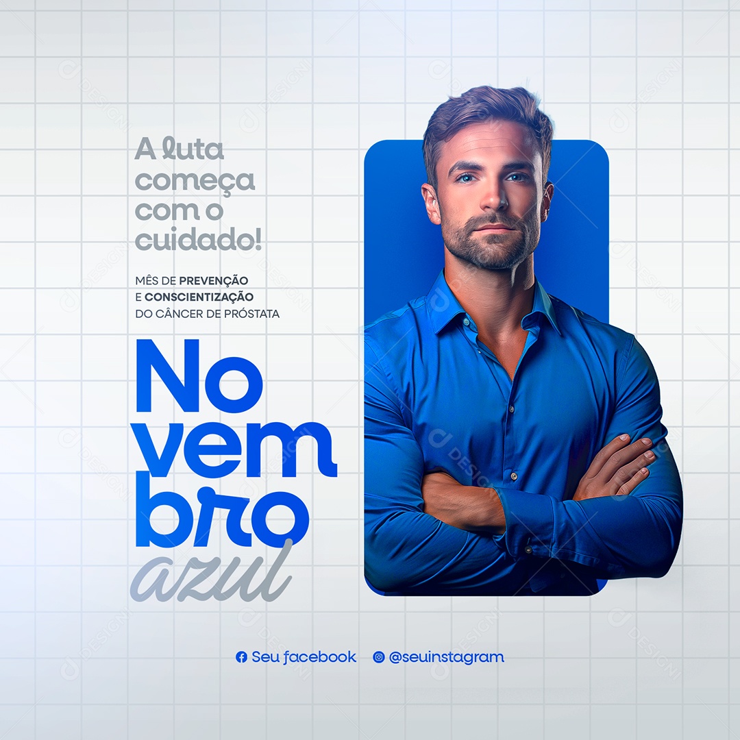 Novembro Azul a Luta Começa Com o Cuidado Social Media PSD Editável