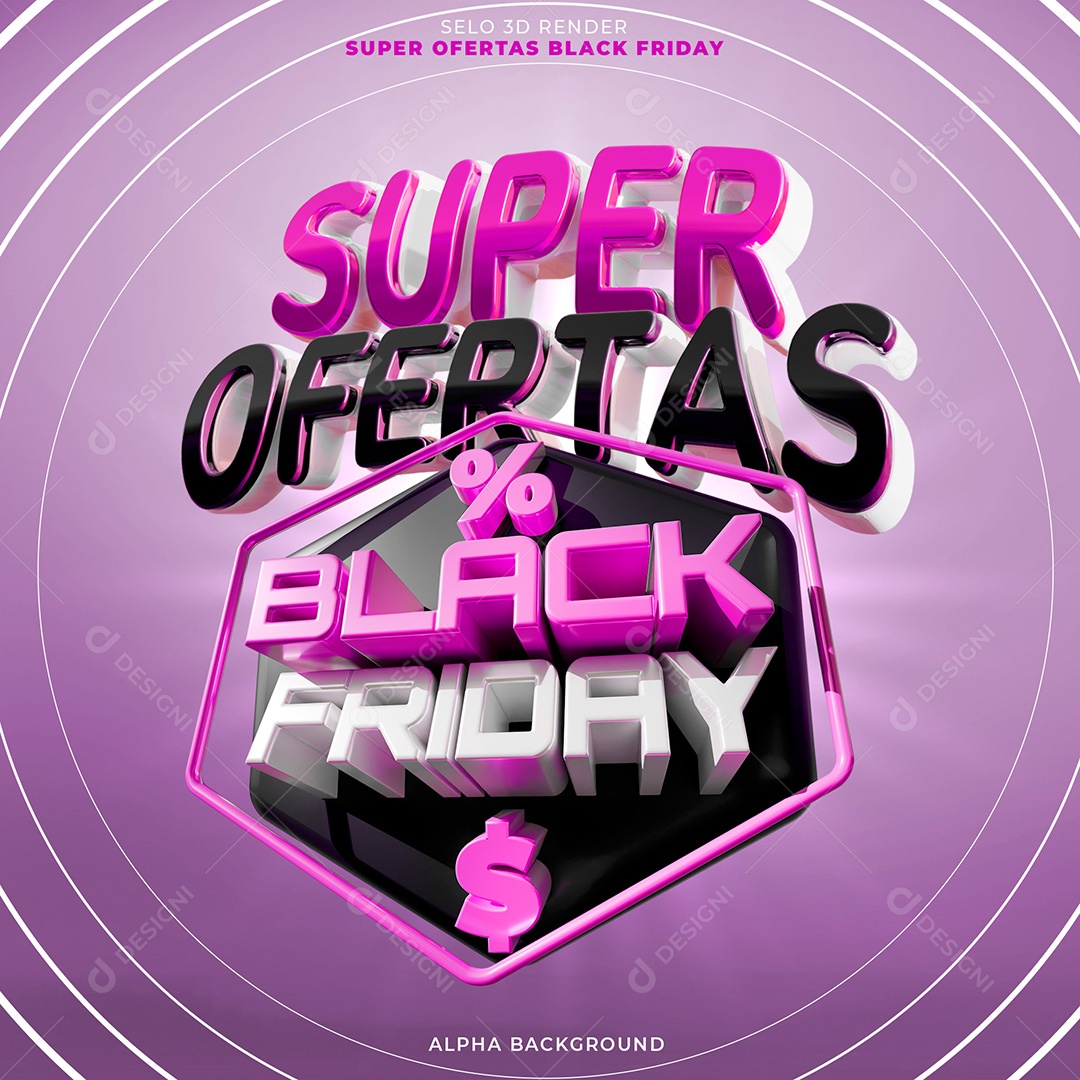 Selo 3D Super Ofertas Black Friday para Composição PSD