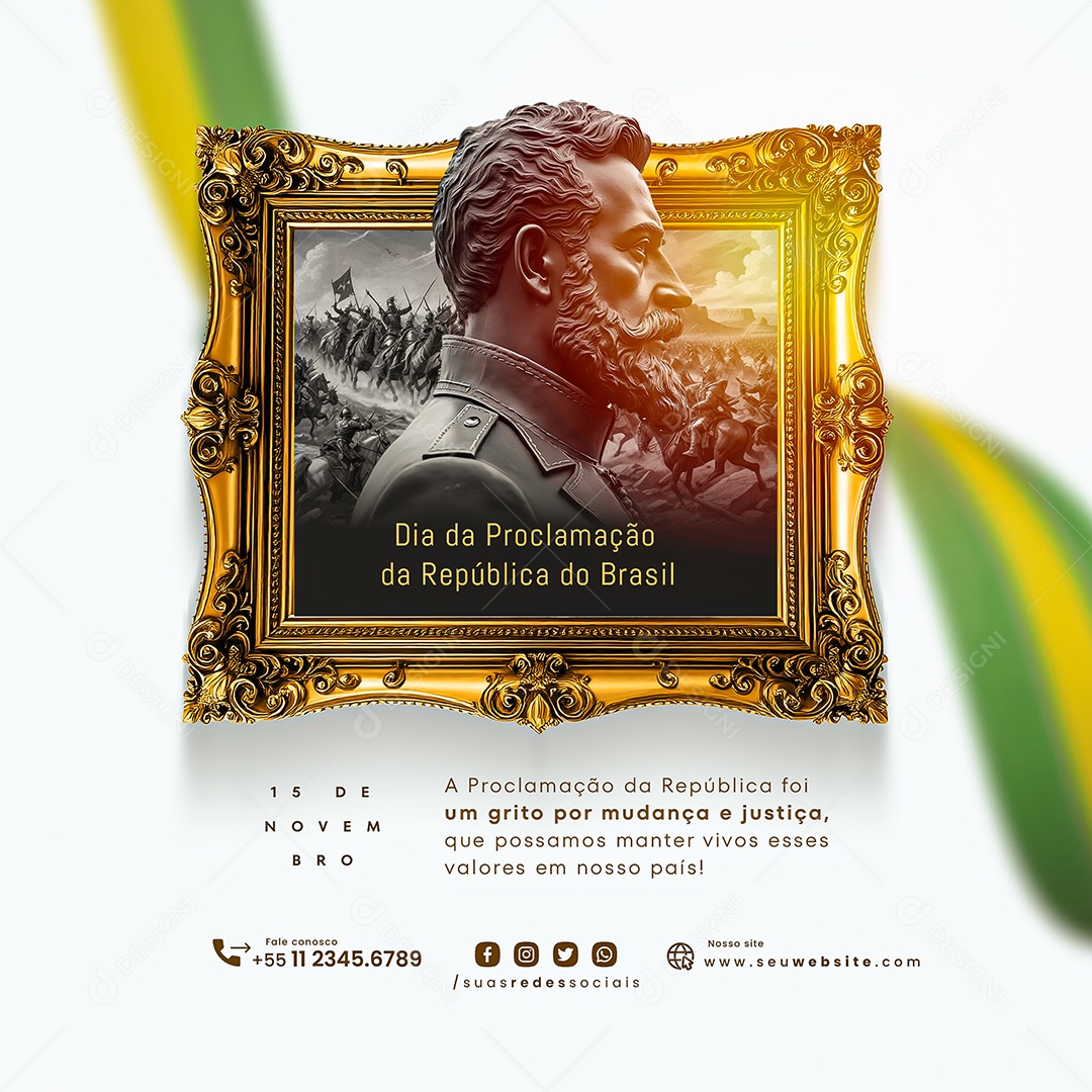 Dia da Proclamação Da República 15 De Novembro Social Media PSD Editável