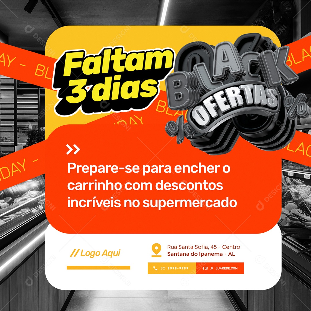 Supermercado Black Ofertas Faltam Três Dias Social Media PSD Editável