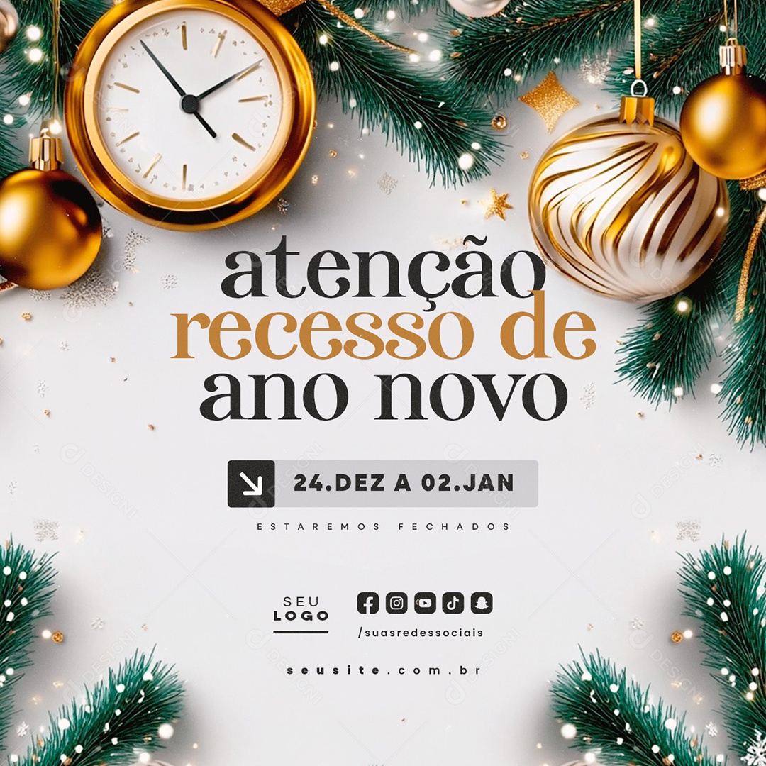 Atenção Recesso de Ano Novo Estaremos Fechados Social Media PSD Editável