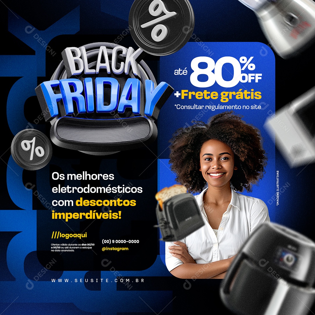 Black Friday Os Melhores Eletrodomésticos com Descontos Imperdíveis Social Media PSD Editável