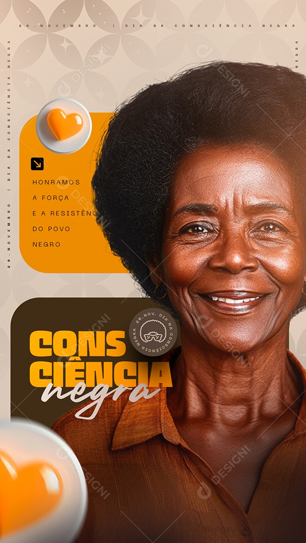 Story Dia da Consciência Negra 20 de Novembro Honramos a Força Social Media PSD Editável