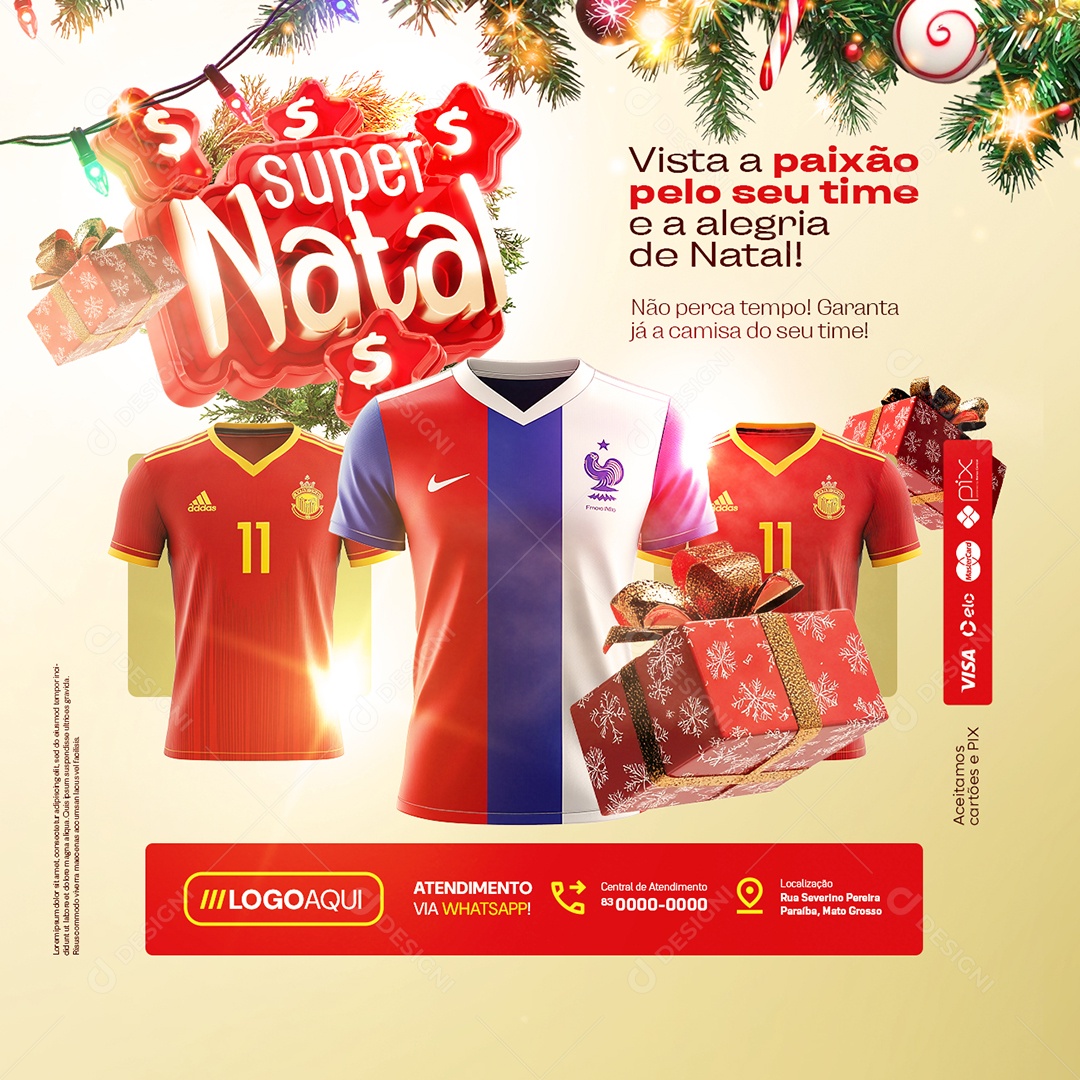 Camisas de Times Super Natal Vista a Paixão Pelo seu Time Social Media PSD Editável
