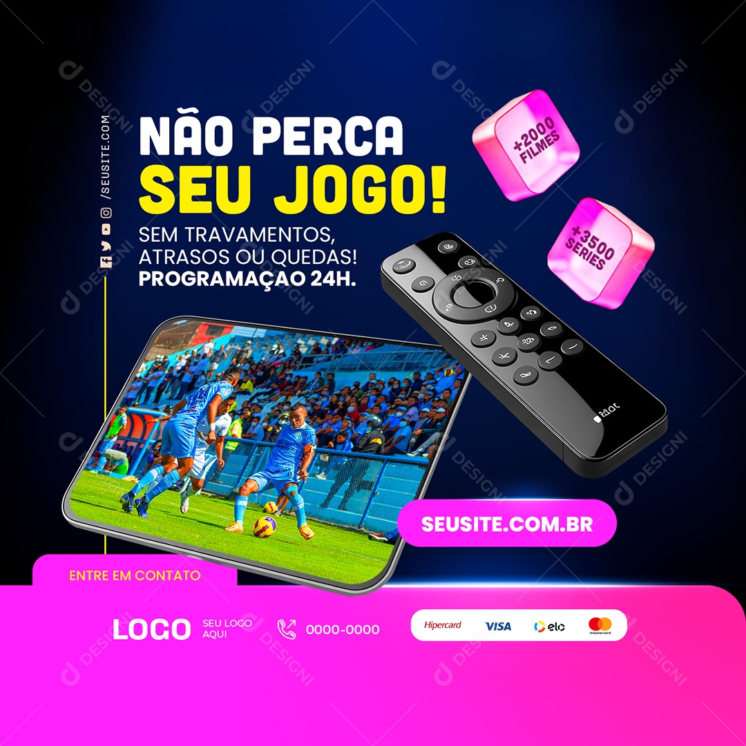 IPTV Não Perca seu Jogo Social Media PSD Editável