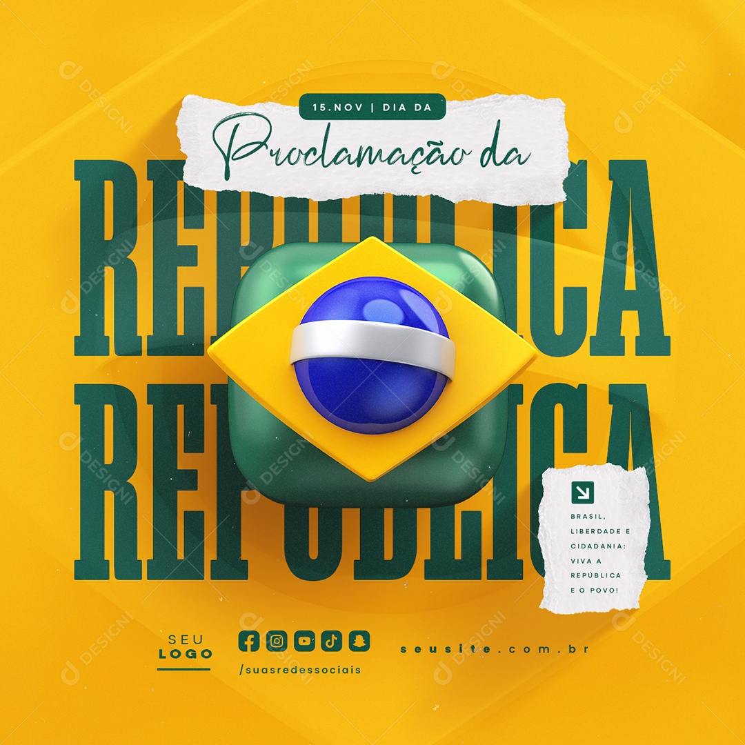 Dia da Proclamação da República 15 De Novembro Liberdade Social Media PSD Editável