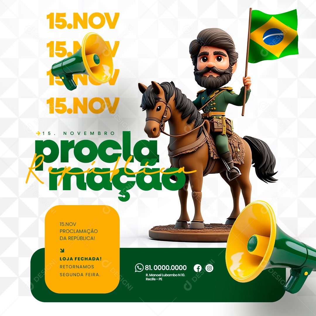 Comunicado Feriado Proclamação da República Loja Fechada Social Media PSD Editável