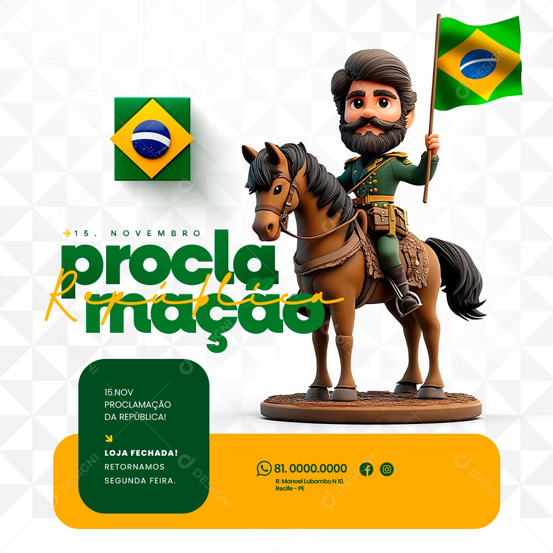 Comunicado Feriado Proclamação da República Loja Fechada Social Media PSD Editável