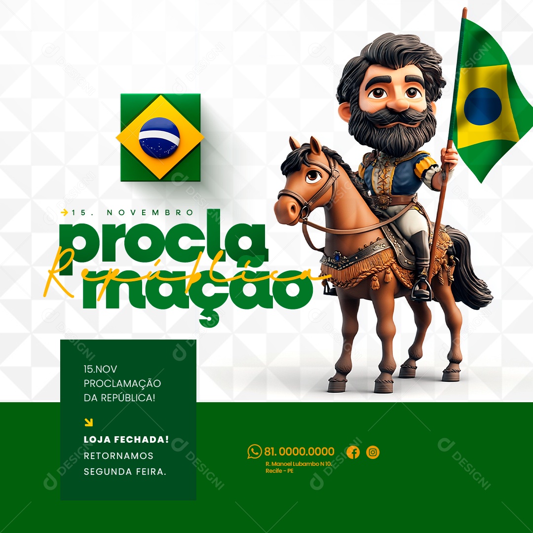 Comunicado Feriado Proclamação da República Loja Fechada Social Media PSD Editável