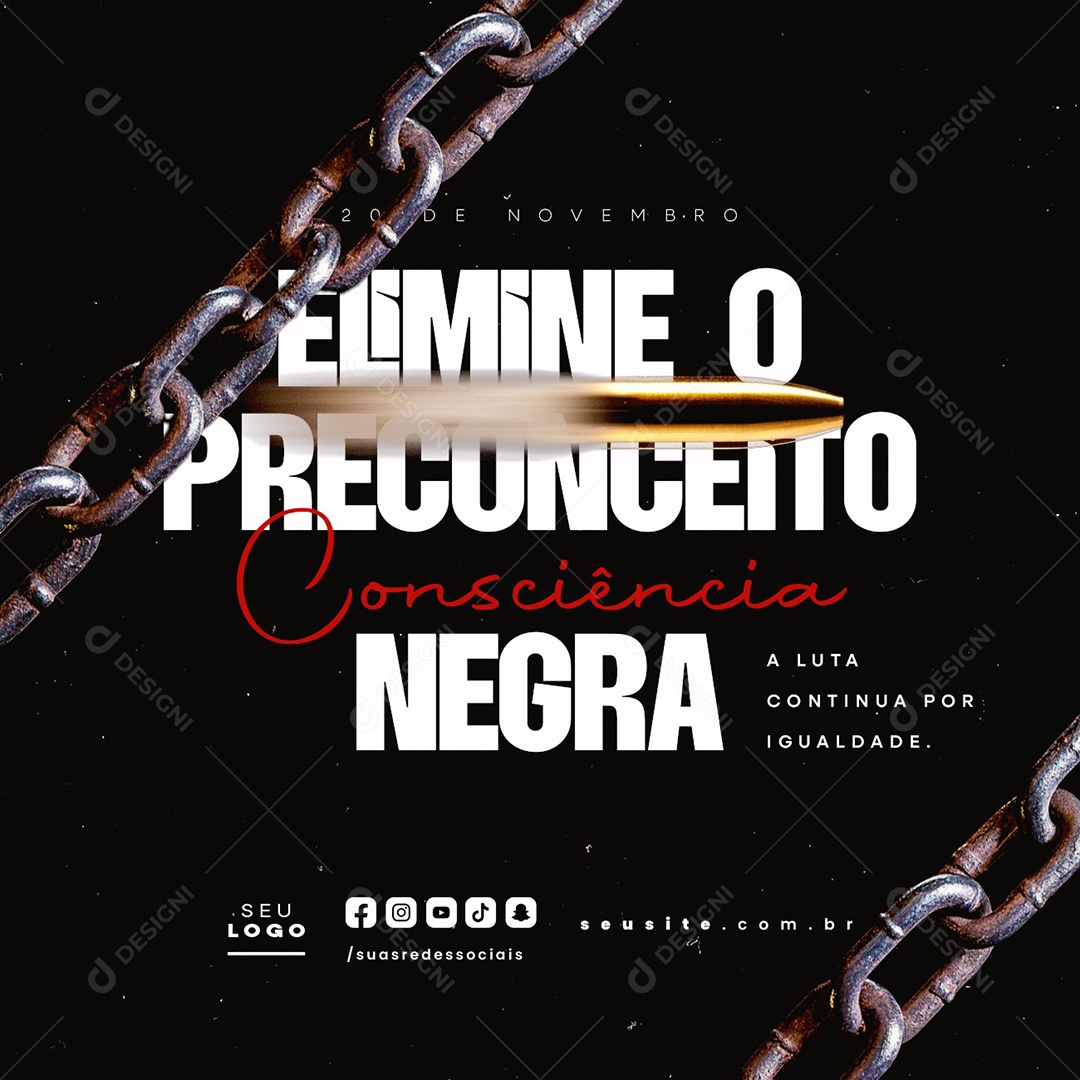 Dia da Consciência Negra 20 de Novembro Elimine o Preconceito Social Media PSD Editável
