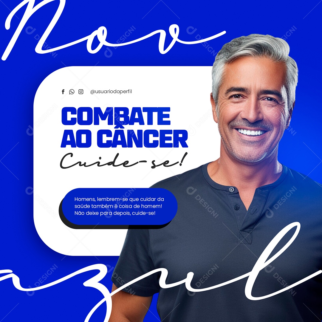 Novembro Azul Combate ao Câncer de Próstata Social Media PSD Editável