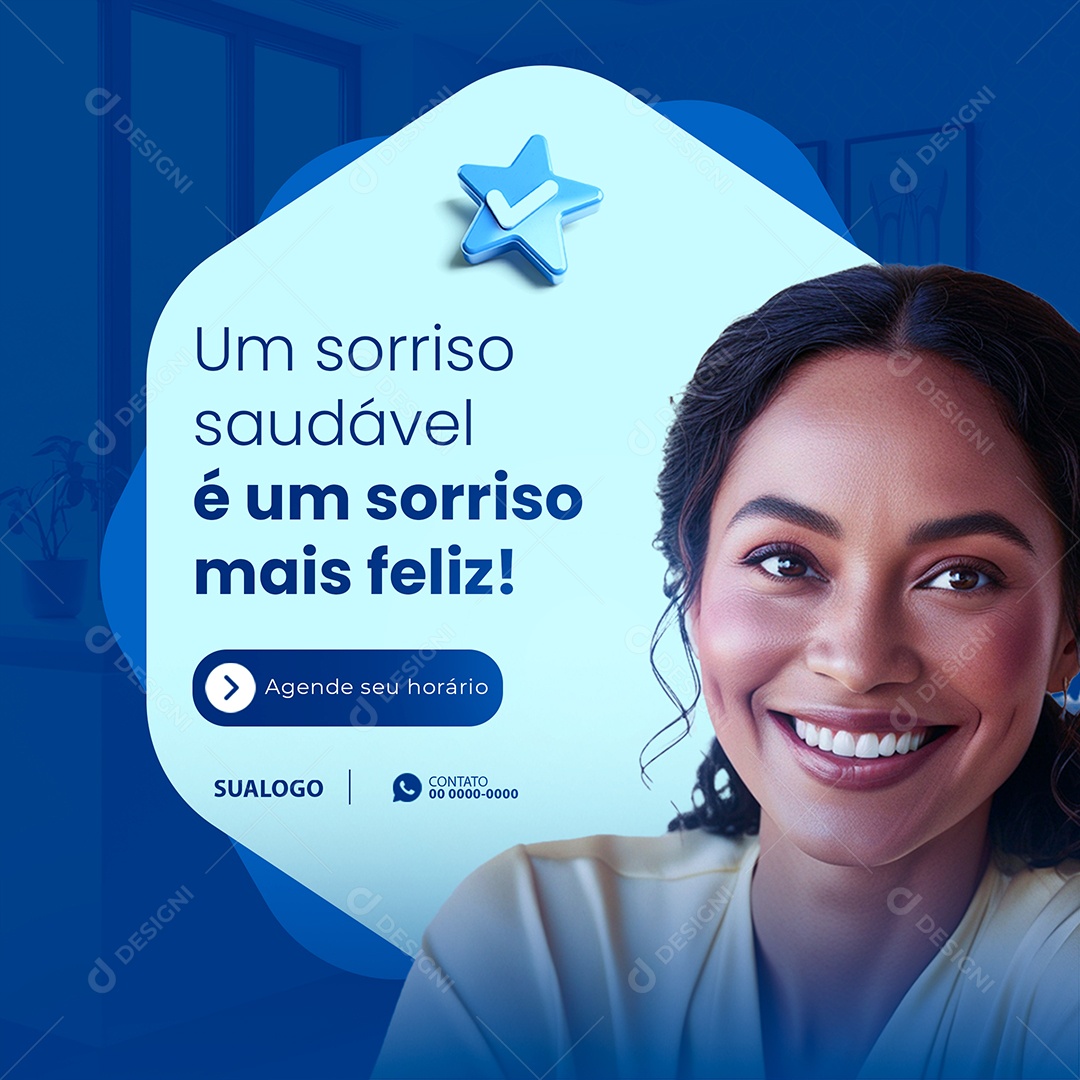 Odontologia Um Sorriso Saudável é Um Sorriso Mais Feliz Social Media PSD Editável