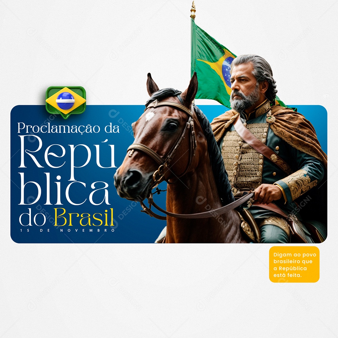 Dia da Proclamação Da República 15 De Novembro Social Media PSD Editável
