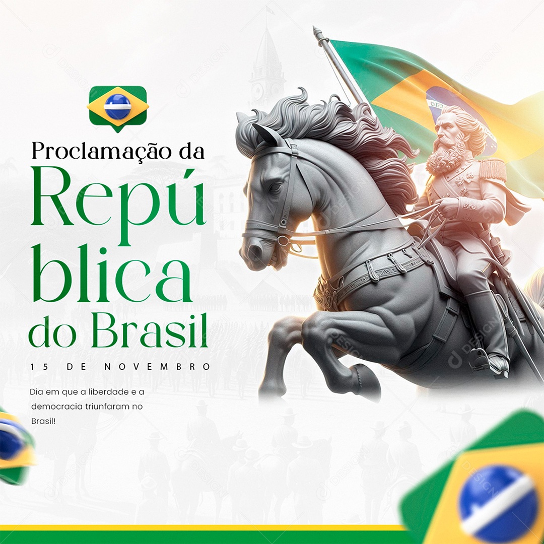 Dia da Proclamação Da República 15 De Novembro Social Media PSD Editável