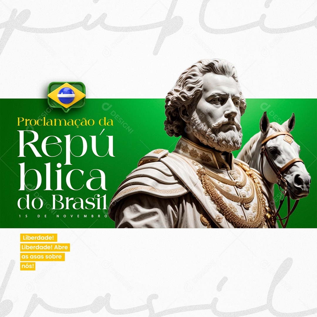 Dia da Proclamação Da República 15 De Novembro Social Media PSD Editável