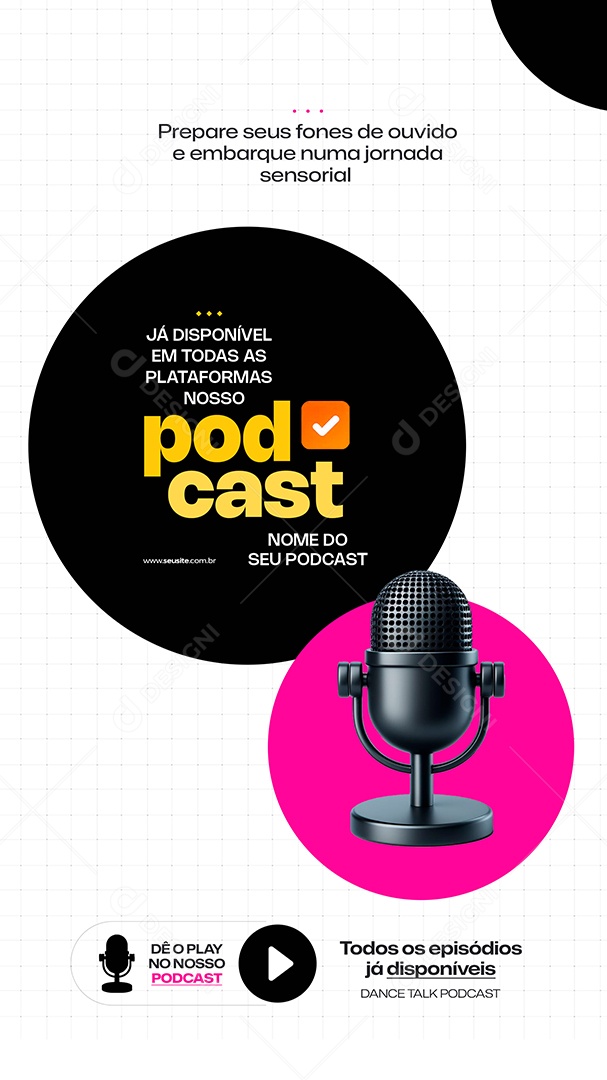 Story Podcast Já Disponível em Todas as Plataformas Social Media PSD Editável