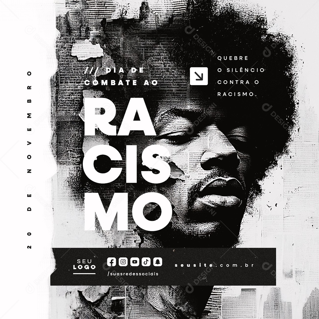 Dia de Combate ao Racismo 20 de Novembro Quebre o Silêncio Social Media PSD Editável