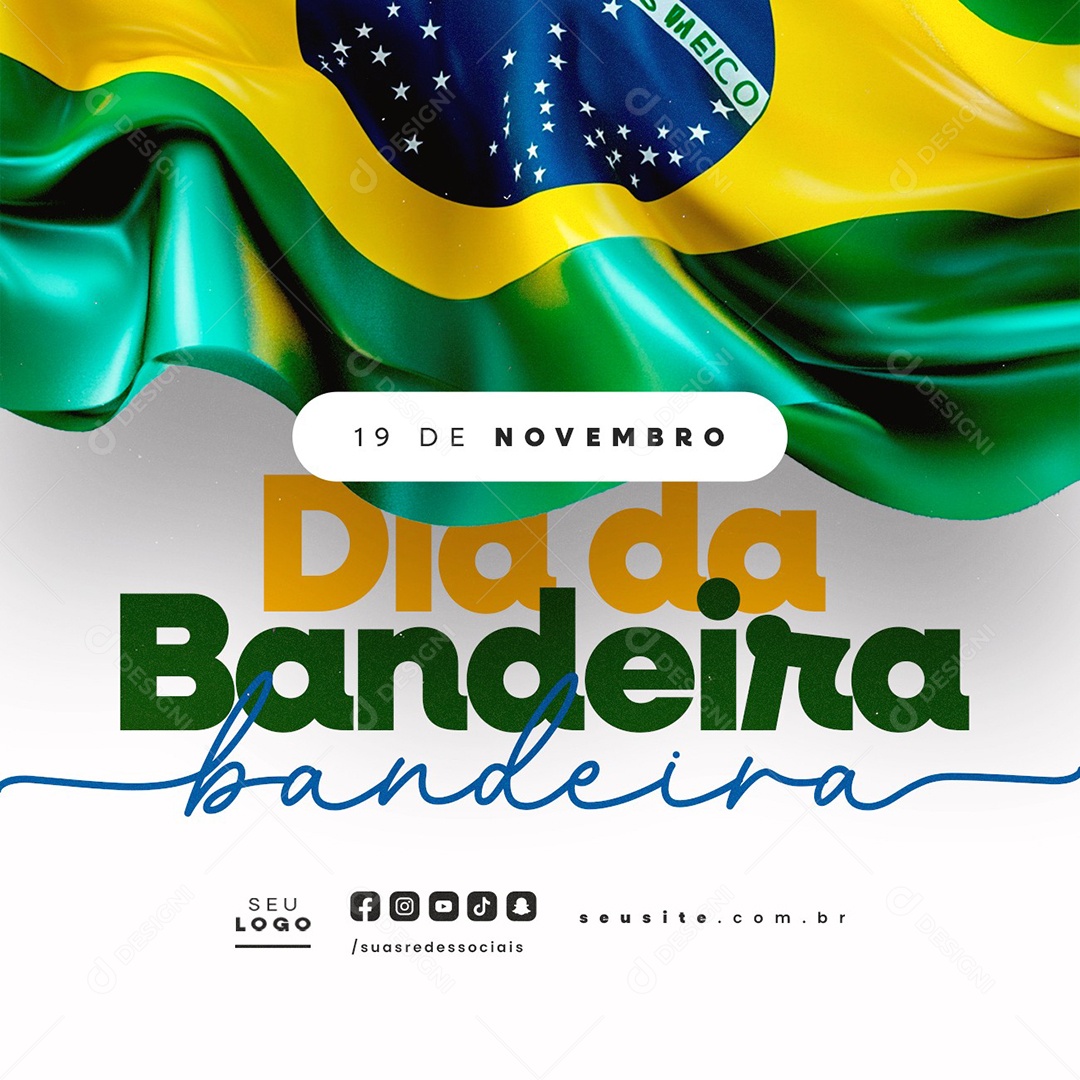 Dia da Bandeira 19 de Novembro Social Media PSD Editável