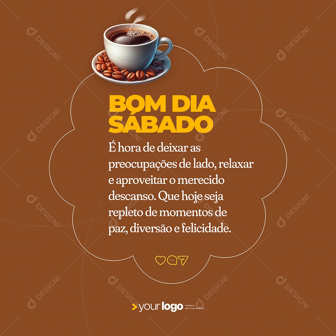 Bom Dia Sábado E Hora de Deixar as Preocupações de Lado Social Media PSD Editável