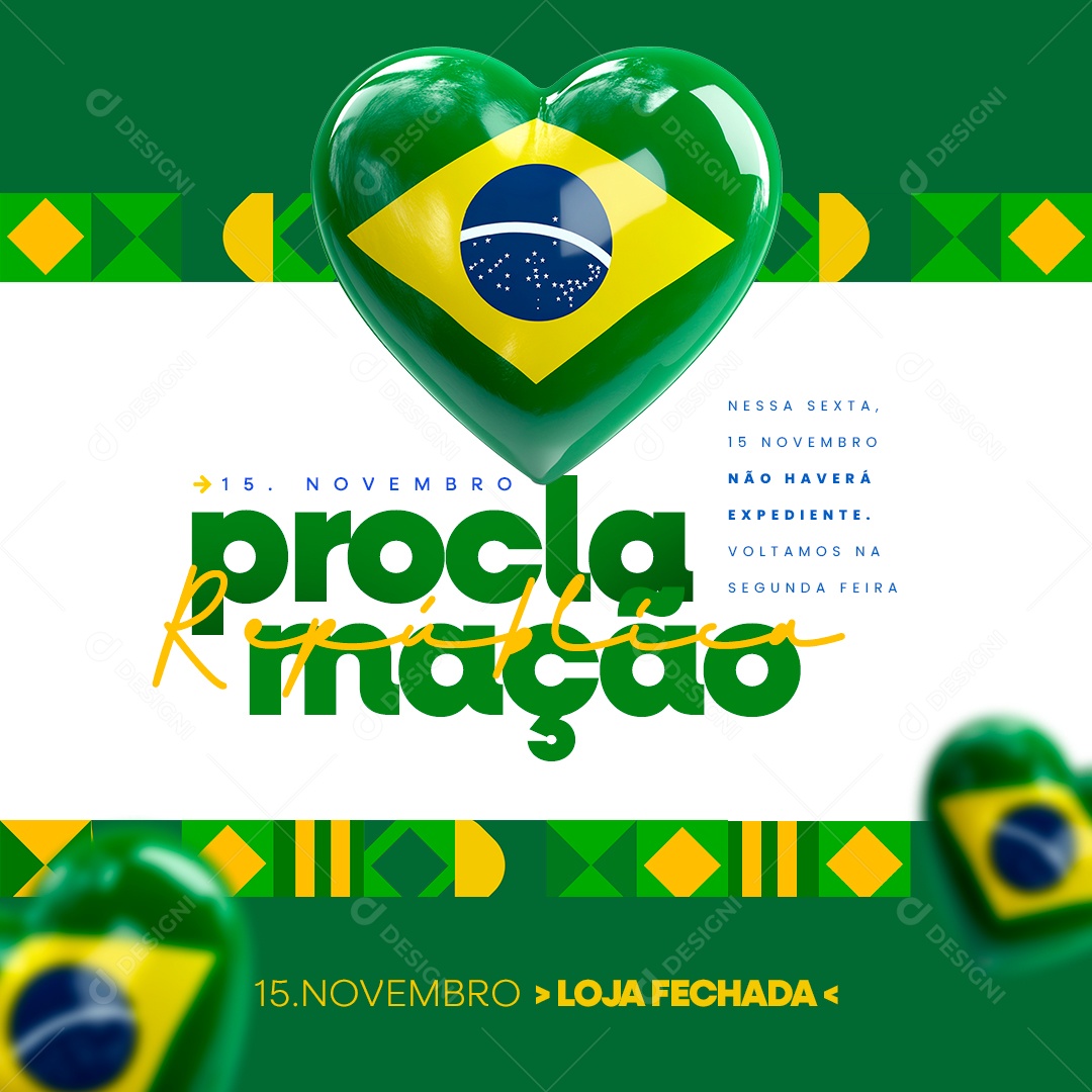 Dia da Proclamação Da República 15 De Novembro Social Media PSD Editável