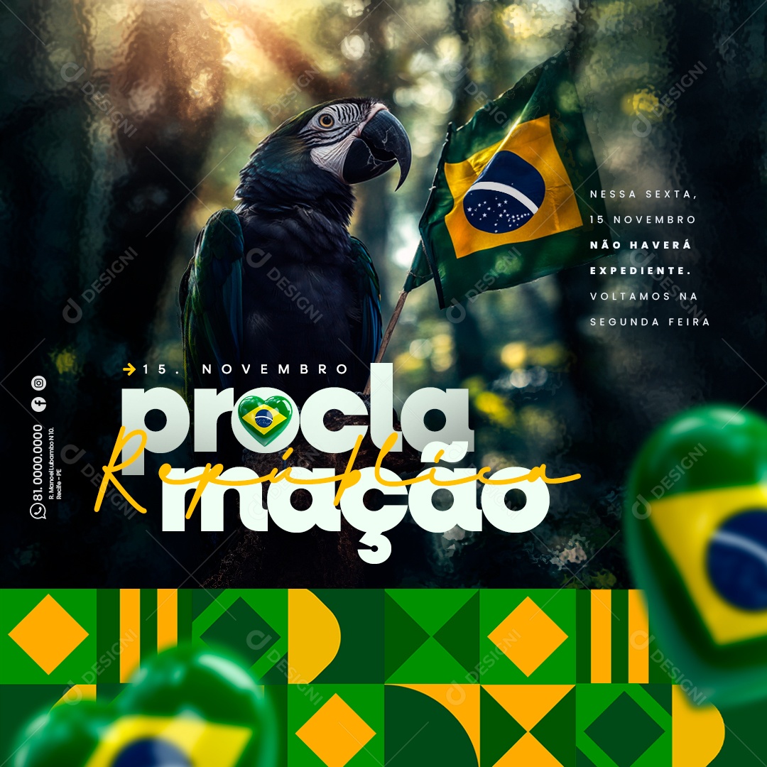 Dia da Proclamação Da República 15 De Novembro Social Media PSD Editável