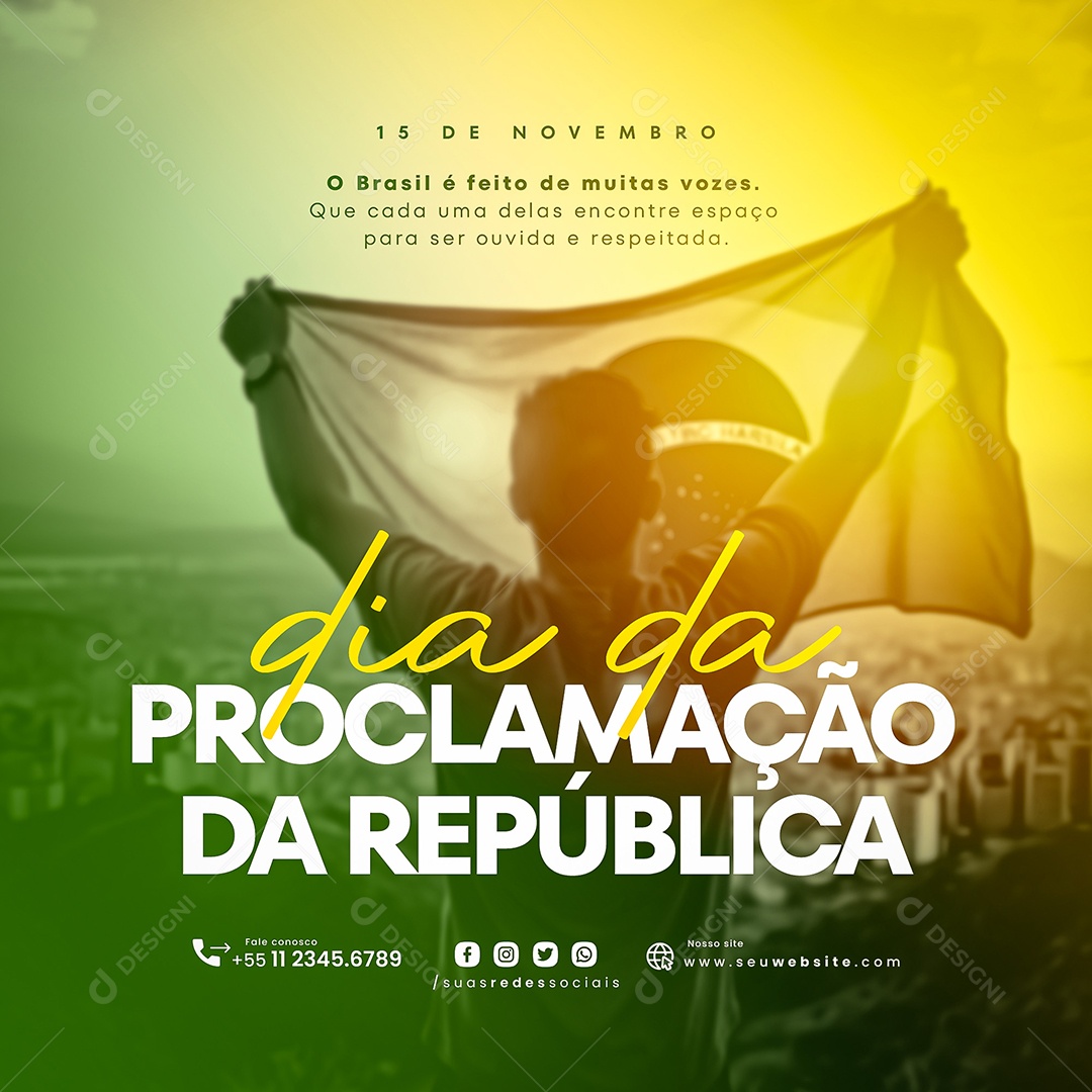 Dia Proclamação da República Brasileira Dia 15 de novembro Social Media PSD Editável