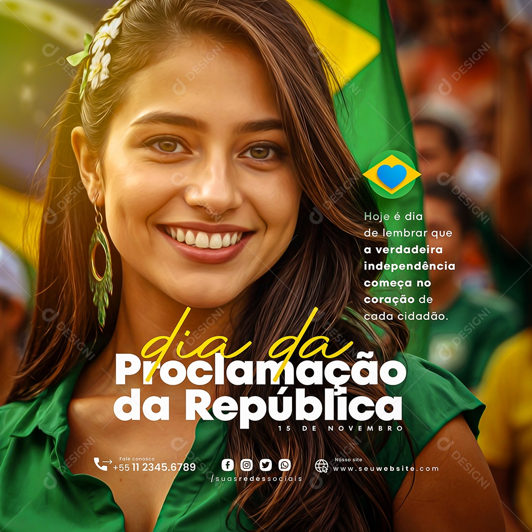 Dia Proclamação da República Brasileira Dia 15 de novembro Social Media PSD Editável