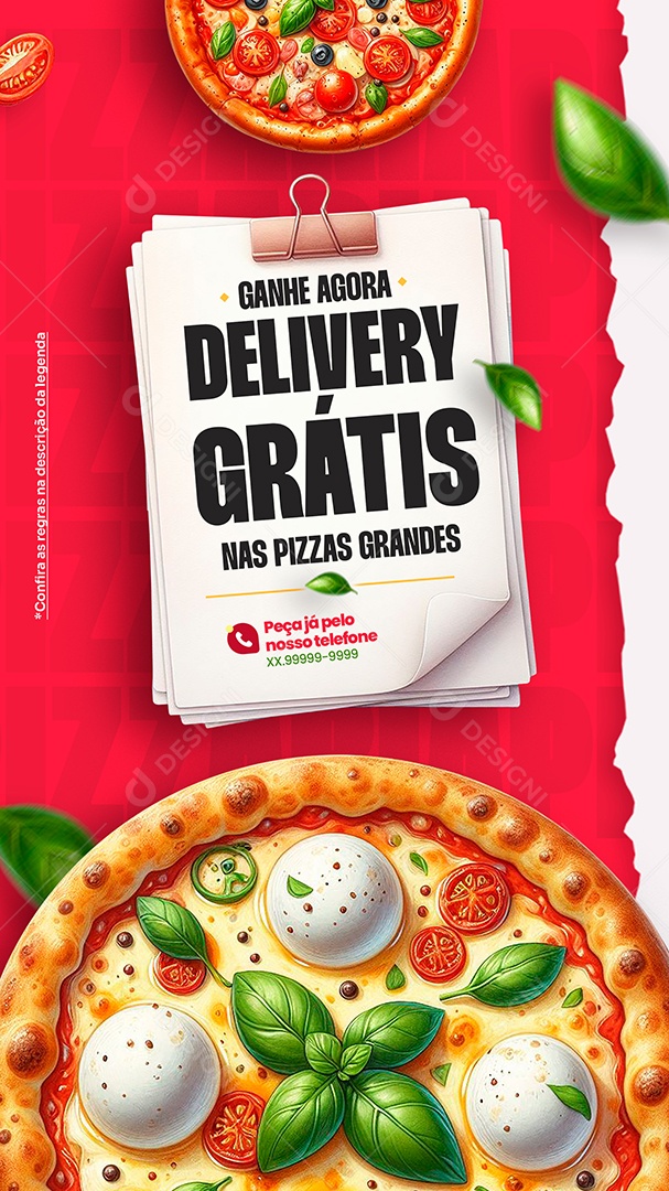 Story Ganhe Agora Delivery Grátis Nas Pizzas Grandes Social Media PSD Editável