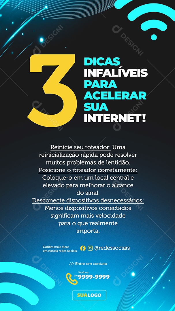 Story Três Dicas Infalíveis Para Acelerar Sua Internet Social Media PSD Editável