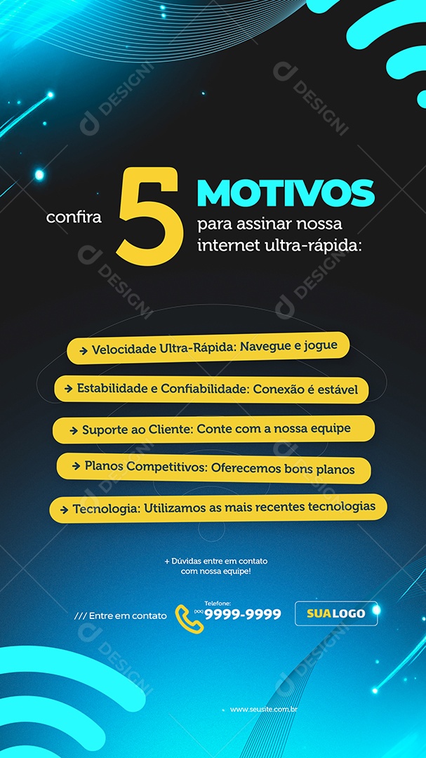 Story Motivos Para Assinar Nossa Internet Ultra Rápida Social Media PSD Editável
