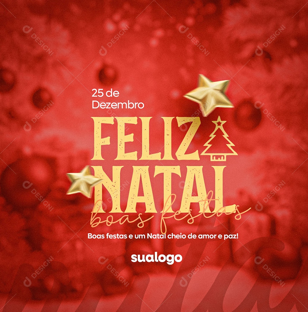 Feliz Natal 25 de Dezembro Boas Festas Social Media PSD Editável