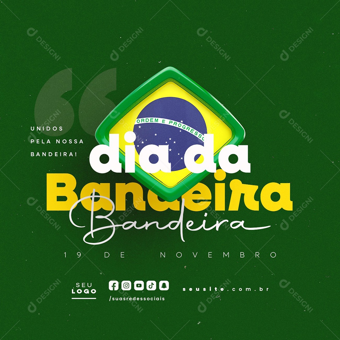 Dia da Bandeira 19 de Novembro Social Media PSD Editável