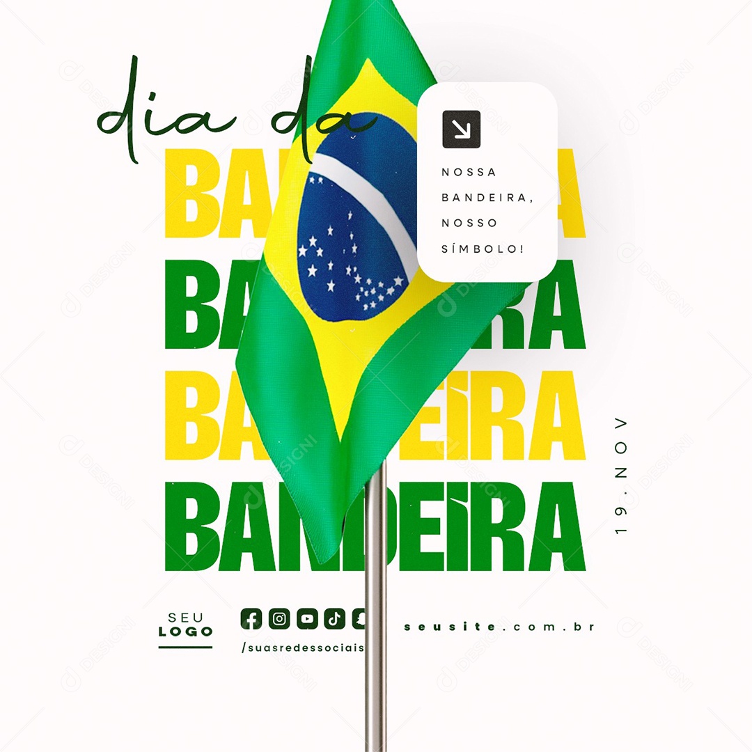 Dia da Bandeira 19 de Novembro Social Media PSD Editável