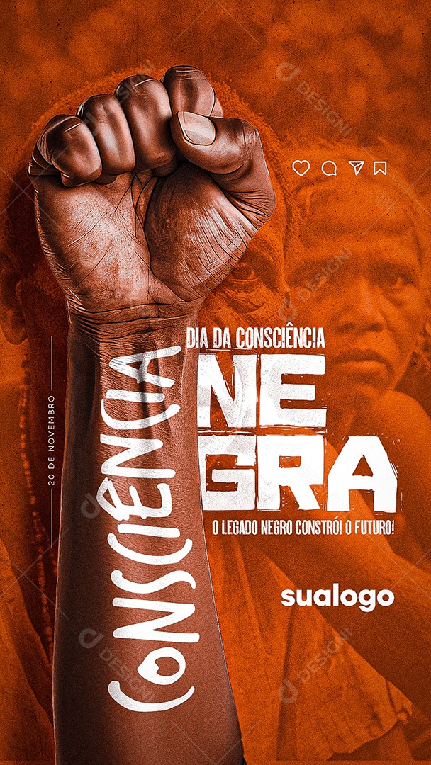 Story Dia da Consciência Negra 20 de Novembro O Legado Negro Social Media PSD Editável
