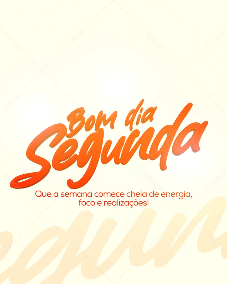 Frase Motivacional Bom Dia Segunda Social Media PSD Editável