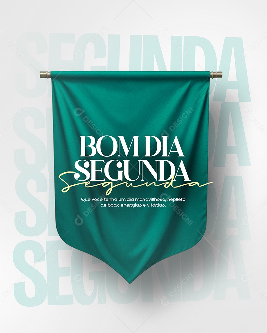 Frase Motivacional Bom Dia Segunda Social Media PSD Editável