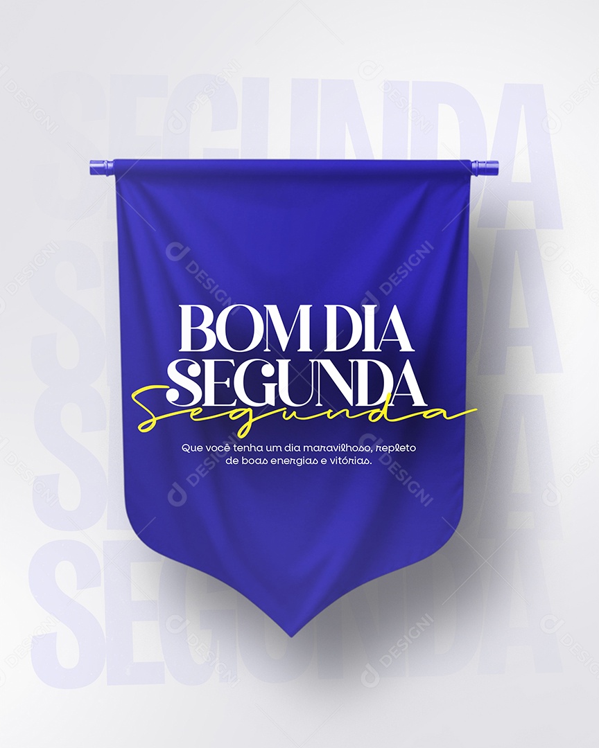 Frase Motivacional Bom Dia Segunda Social Media PSD Editável