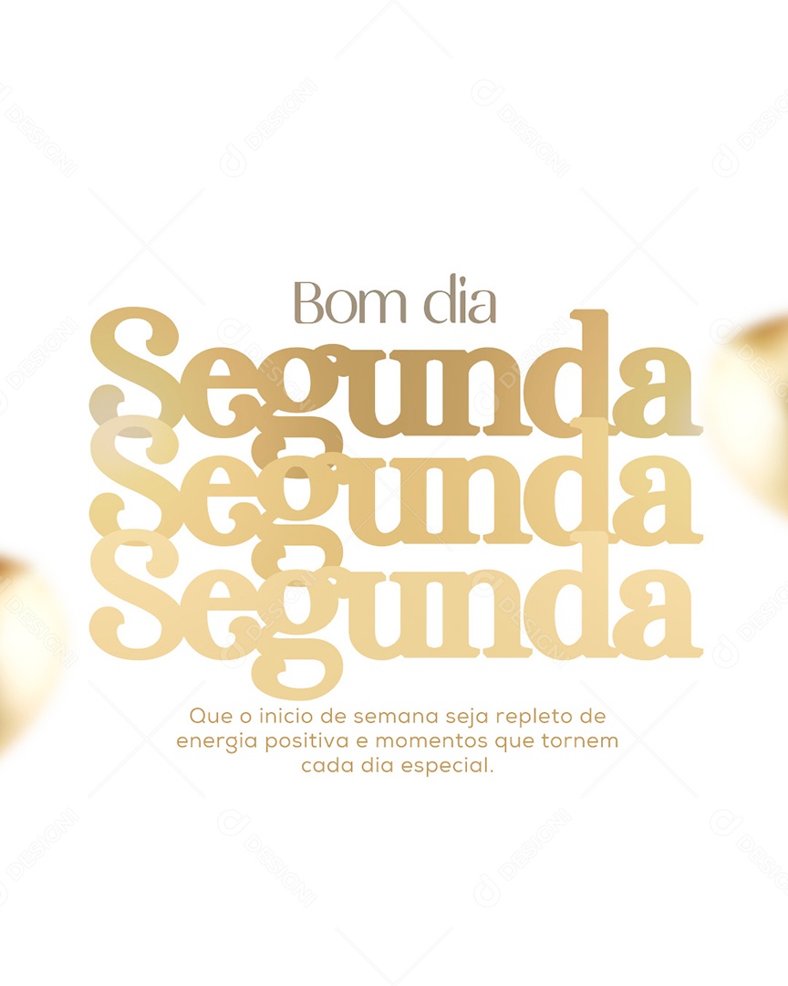 Frase Motivacional Bom Dia Segunda Social Media PSD Editável