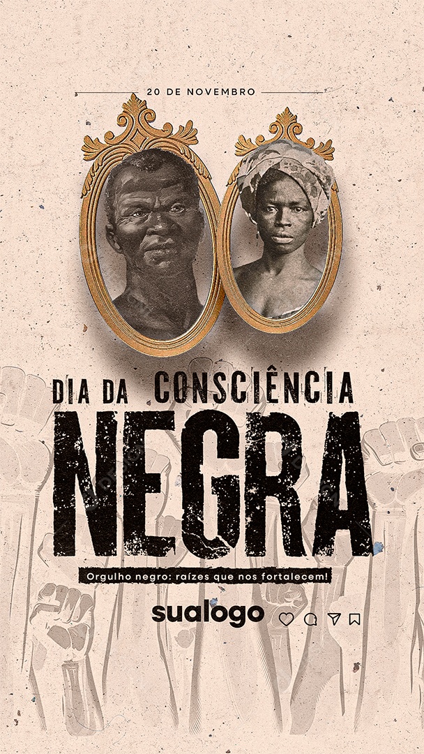 Story Dia da Consciência Negra 20 de Novembro Social Media PSD Editável
