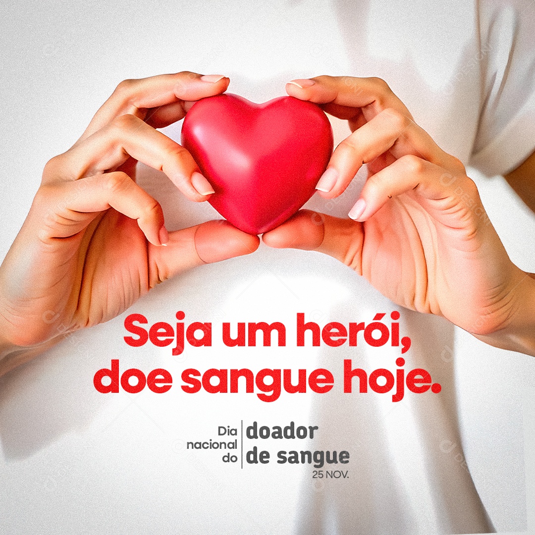 Dia Nacional do Doador de Sangue 25 de Novembro Social Media PSD Editável